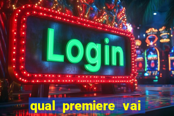 qual premiere vai passar o jogo do bahia